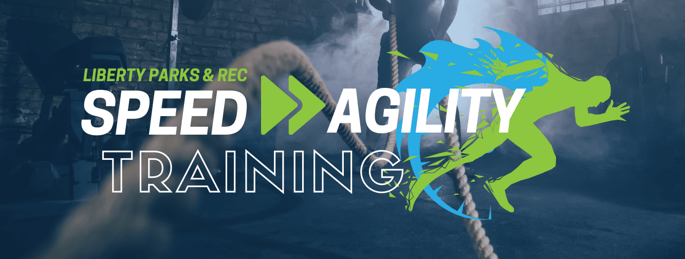 Website Banner for Speed & Agility Classes hosted by Liberty Parks & Rec