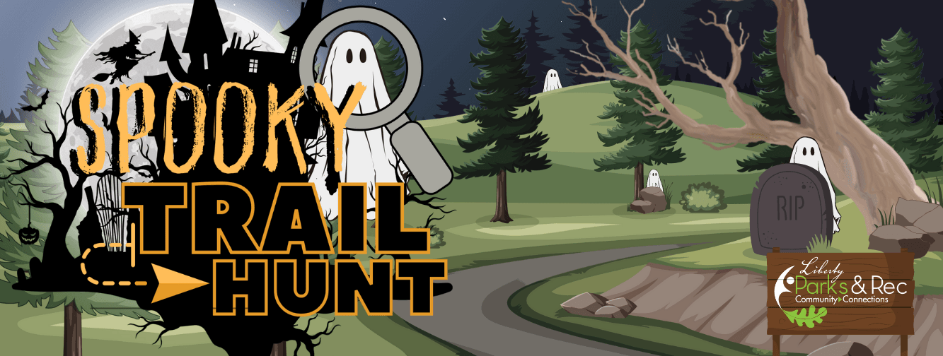 Graphic for the Spooky Trail Hunt hosted by Liberty Parks & Rec