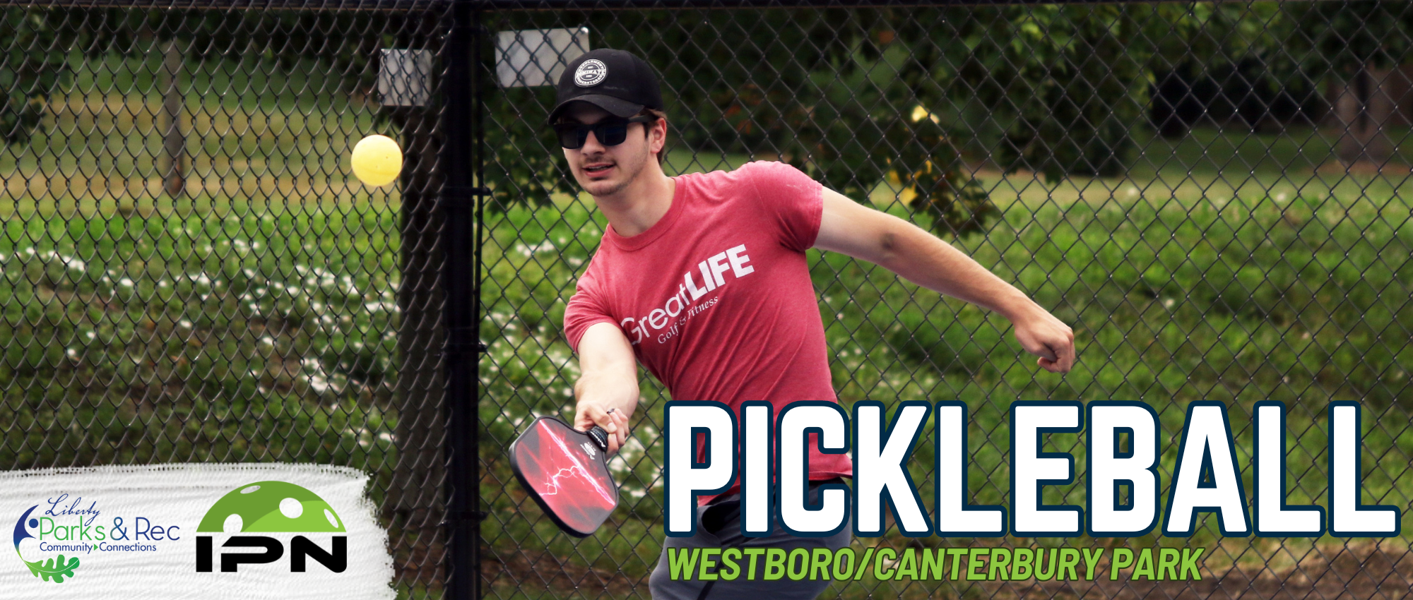 Graphic that says "Pickleball at Westboro / Canterbury Park " with the iPickle Nation and LPR 