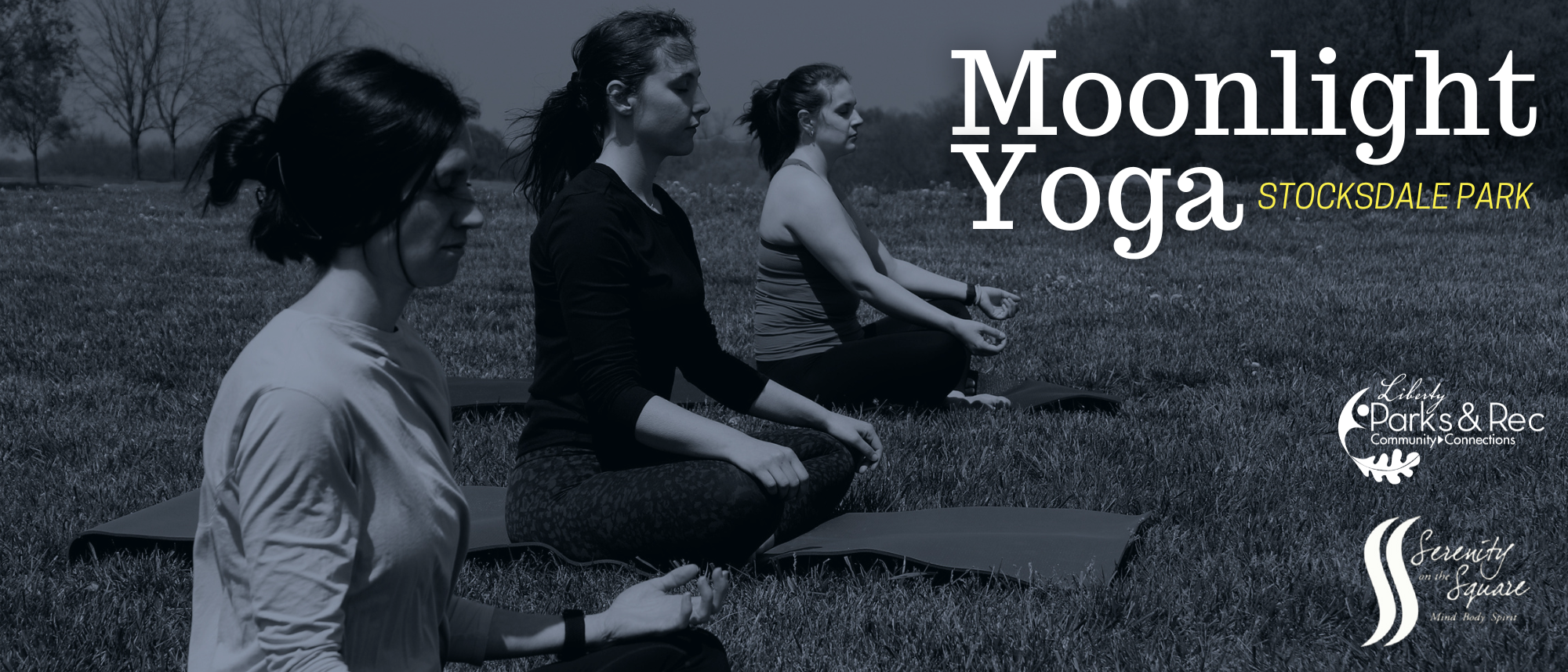 Graphic for the Moonlight Yoga event with three women doing yoga in the moonlight