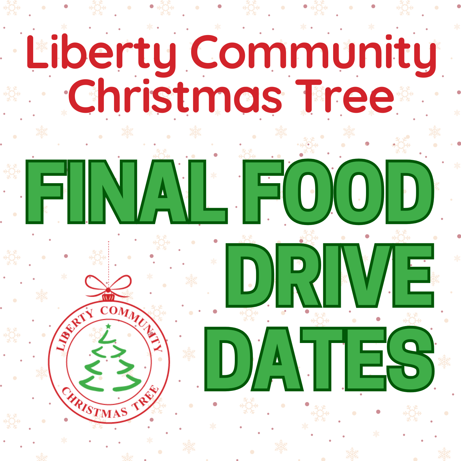 Liberty Community Christmas Tree, Final Food Drive Dates, Liberty Community Christmas Tree logo