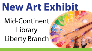 Art Exhibit - Mid-Continent Library Liberty Branck